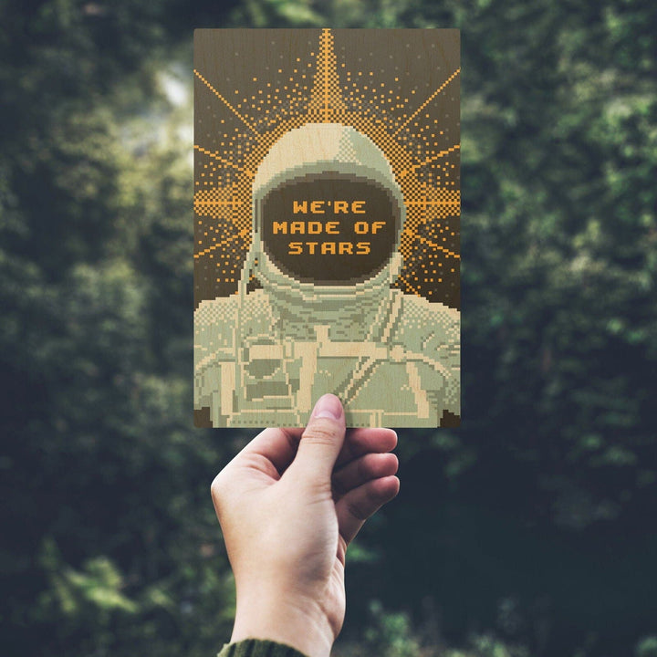 8-Bit Space Collection, Astronaut, We Are Made Of Stars, Wood Signs and Postcards Wood Lantern Press