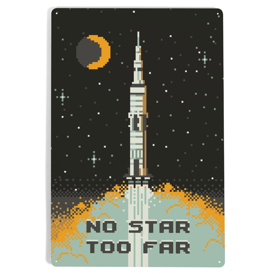8-Bit Space Collection, Rocket, No Star Too Far, Metal Signs Metal Lantern Press