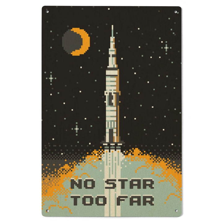 8-Bit Space Collection, Rocket, No Star Too Far, Wood Signs and Postcards Wood Lantern Press