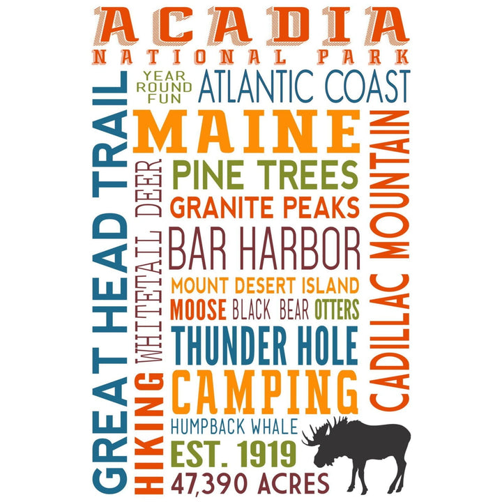 Acadia National Park, Maine, Typography, Lantern Press Artwork, Stretched Canvas Canvas Lantern Press