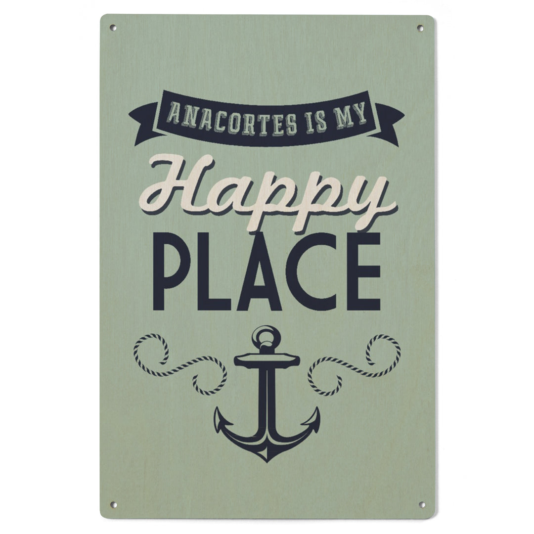 Anacortes, Washington, My Happy Place, Wood Signs and Postcards Wood Lantern Press