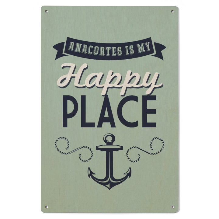 Anacortes, Washington, My Happy Place, Wood Signs and Postcards Wood Lantern Press