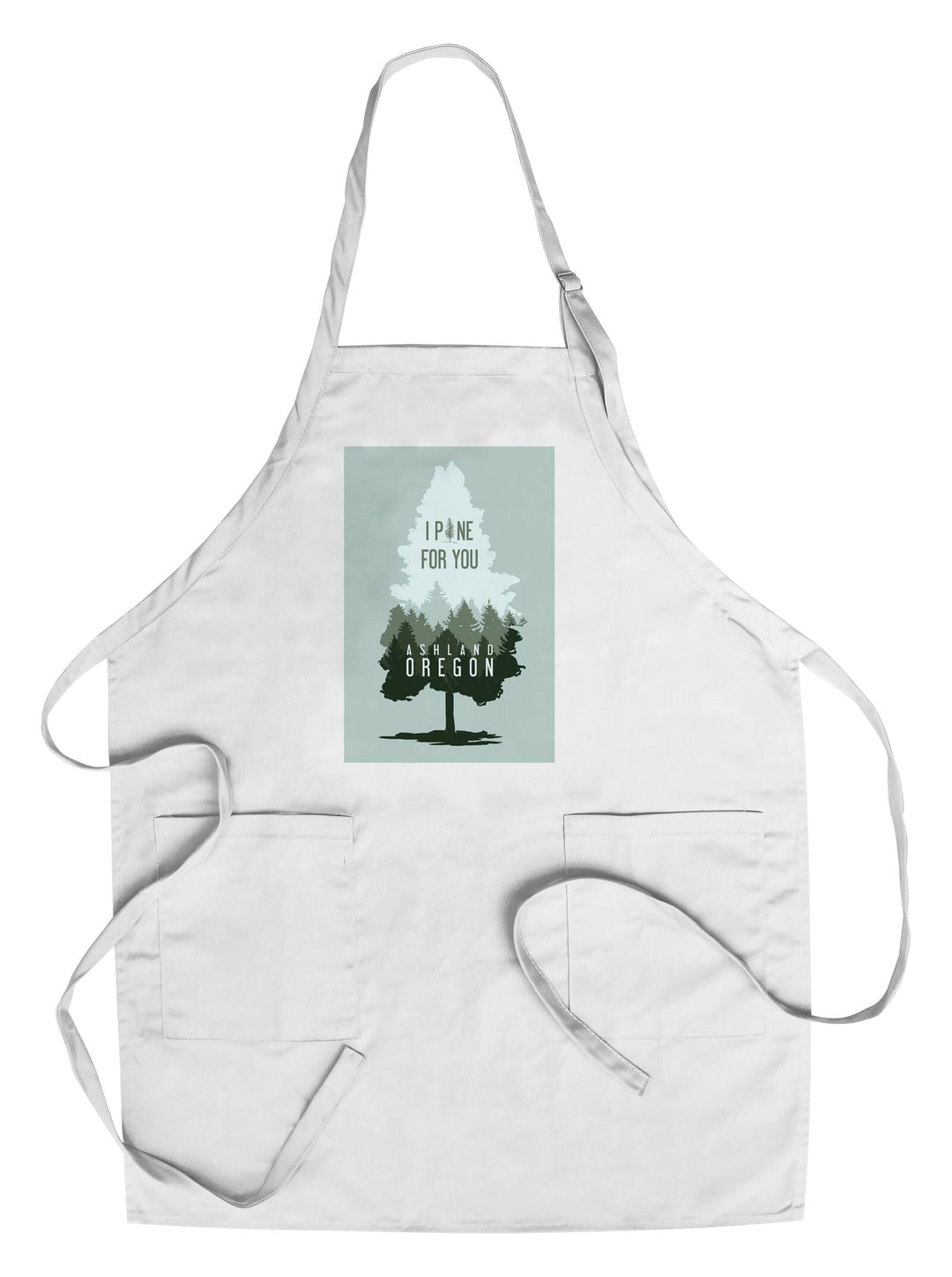 Ashland, Oregon, I Pine for You, Contour, Organic Cotton Kitchen Tea Towels Kitchen Lantern Press Cotton Towel