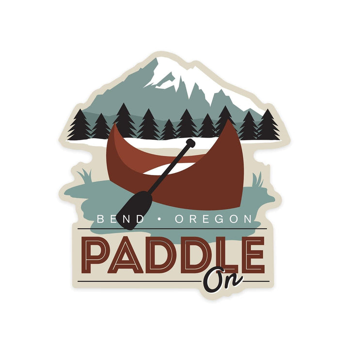 Bend, Oregon, Paddle On, Canoe, Vector, Contour, Lantern Press Artwork, Vinyl Sticker Sticker Lantern Press