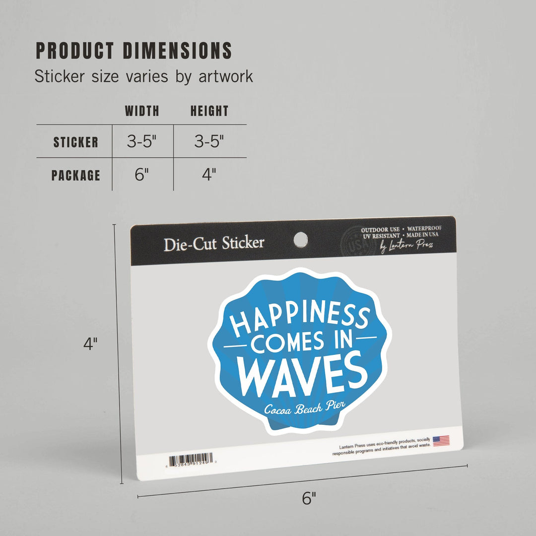 Cocoa Beach Pier, Florida, Happiness Comes in Waves, Simply Said, Contour, Vinyl Sticker Sticker Lantern Press