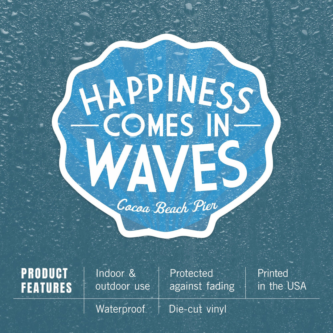 Cocoa Beach Pier, Florida, Happiness Comes in Waves, Simply Said, Contour, Vinyl Sticker Sticker Lantern Press