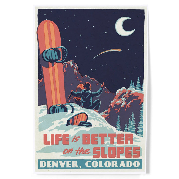 Denver, Colorado, Life is Better on the Slopes, Art & Giclee Prints - Lantern Press