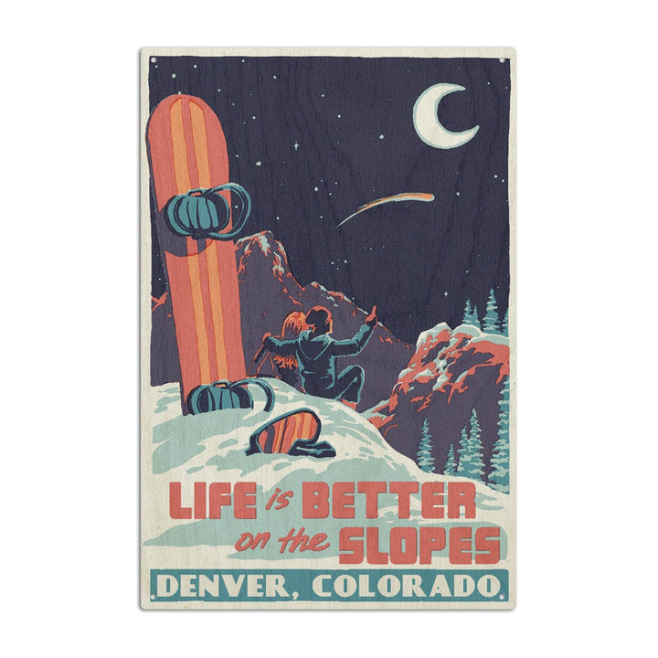 Denver, Colorado, Life is Better on the Slopes, Wood Signs and Postcards - Lantern Press