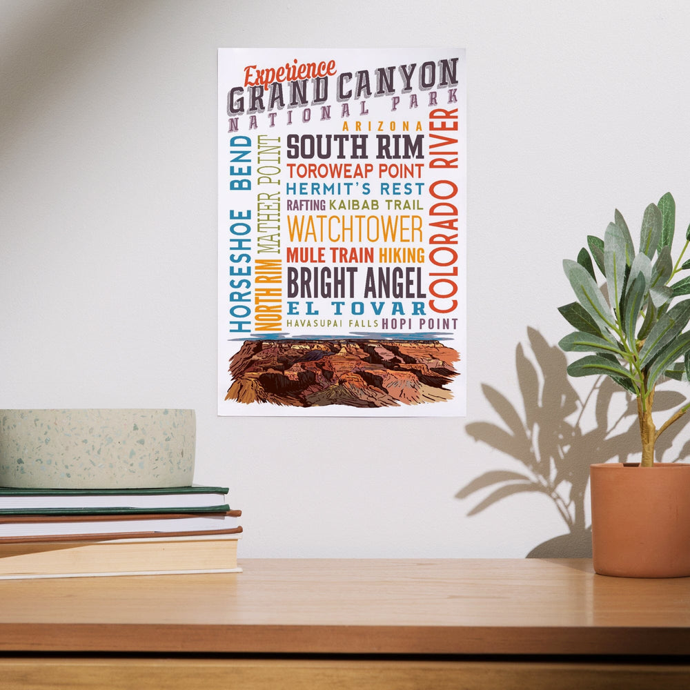 Experience Grand Canyon National Park, Arizona, Art & Giclee Prints Art Lantern Press