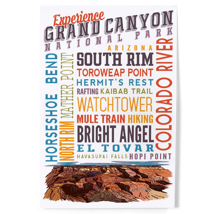 Experience Grand Canyon National Park, Arizona, Art & Giclee Prints Art Lantern Press 8 x 12 Art Print