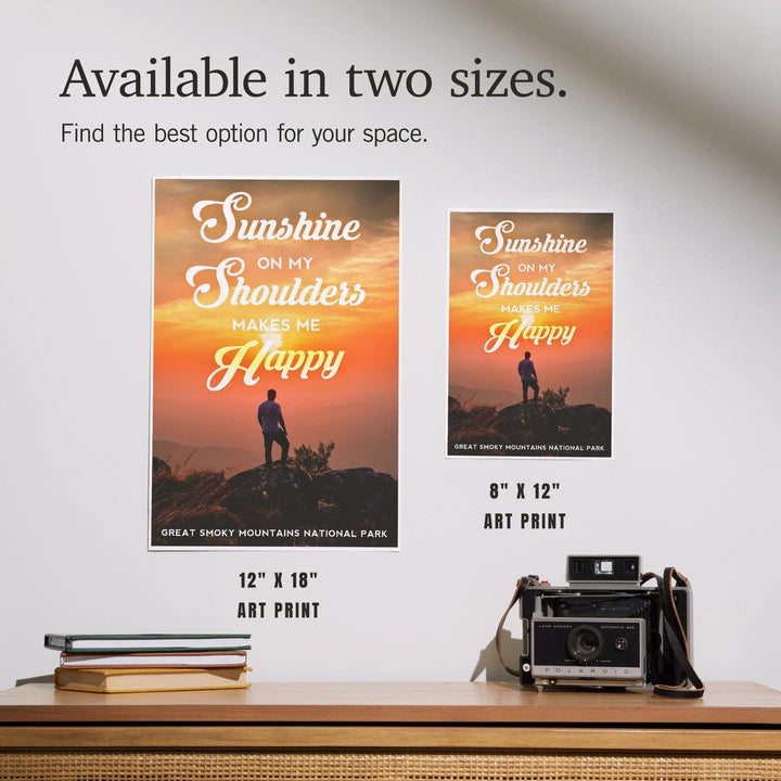 Great Smoky Mountains National Park, Tennessee, Sunshine Quote and Hiker, Photography, Art & Giclee Prints - Lantern Press