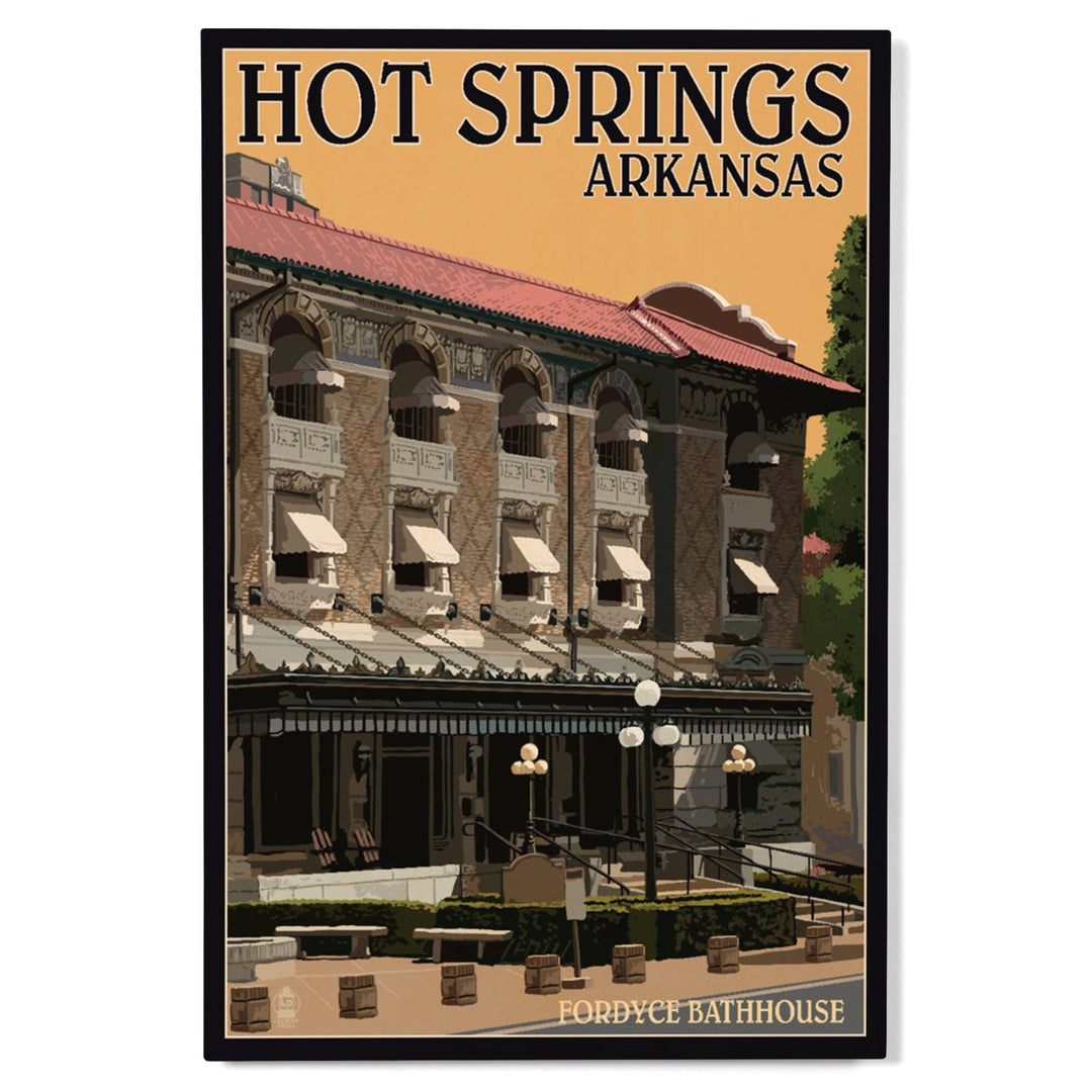 Hot Springs National Park, Arkansas, Fordyce Bathhouse, Lantern Press Artwork, Wood Signs and Postcards - Lantern Press