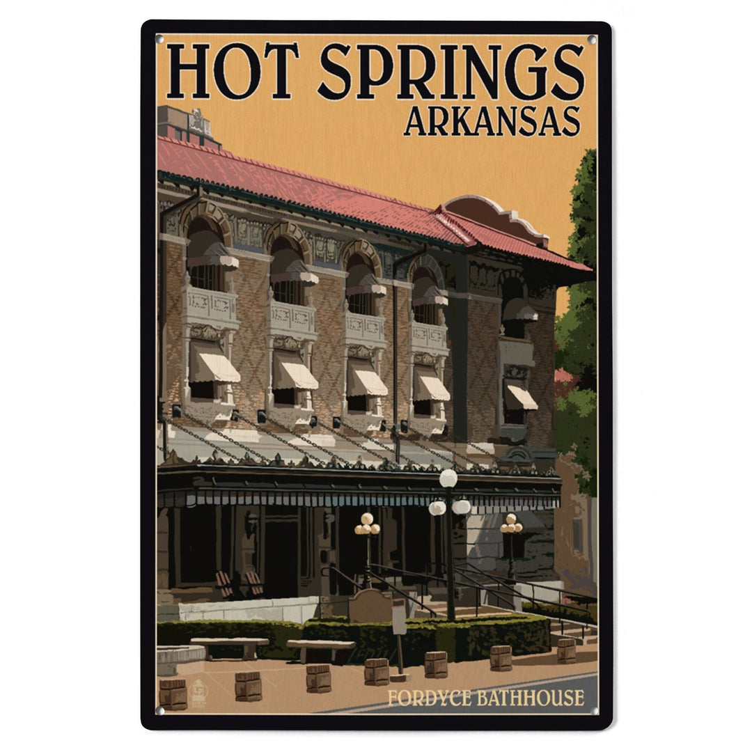 Hot Springs National Park, Arkansas, Fordyce Bathhouse, Lantern Press Artwork, Wood Signs and Postcards - Lantern Press