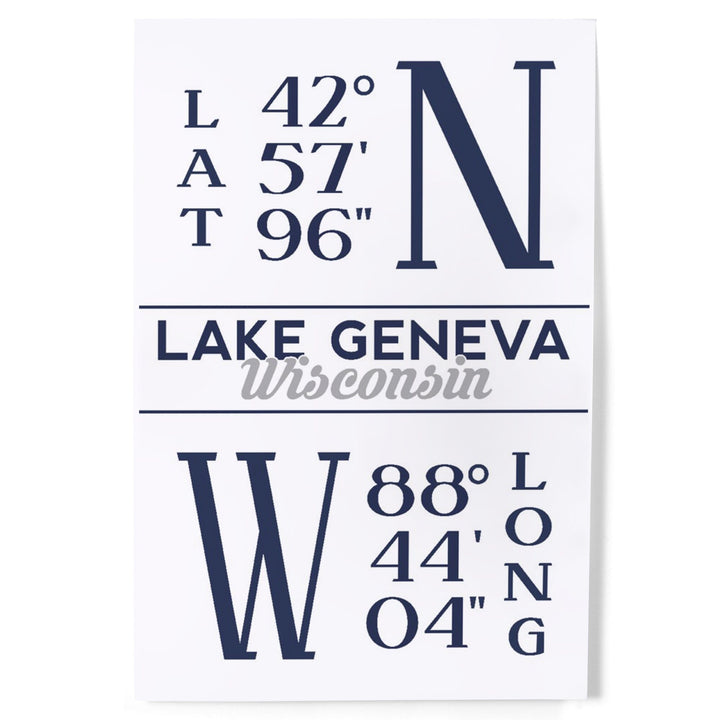Lake Geneva, Wisconsin, Latitude and Longitude, Art & Giclee Prints - Lantern Press