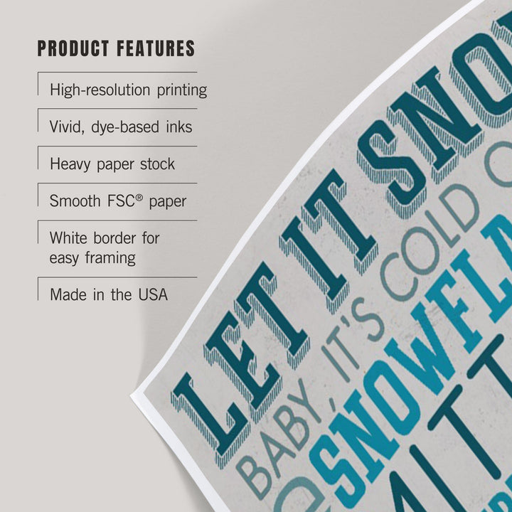 Let It Snow Typography, Art & Giclee Prints - Lantern Press