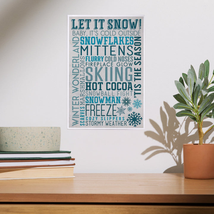 Let It Snow Typography, Art & Giclee Prints - Lantern Press