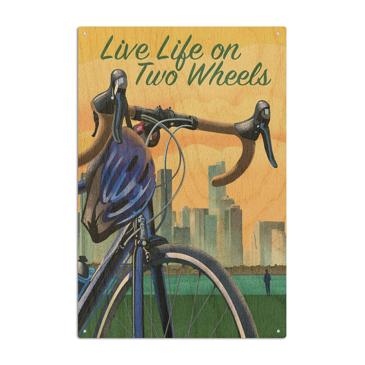 Live Life on Two Wheels, Bicycle and City, Lithograph, Wood Signs and Postcards Wood Lantern Press 6x9 Wood Sign