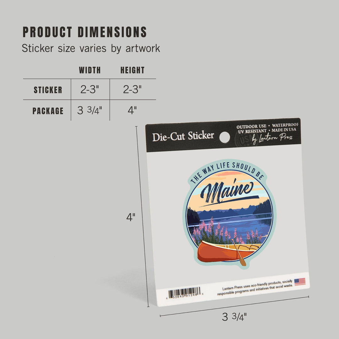 Maine, The Way Life Should Be, Canoe and Lake, Contour, Vinyl Sticker Sticker Lantern Press