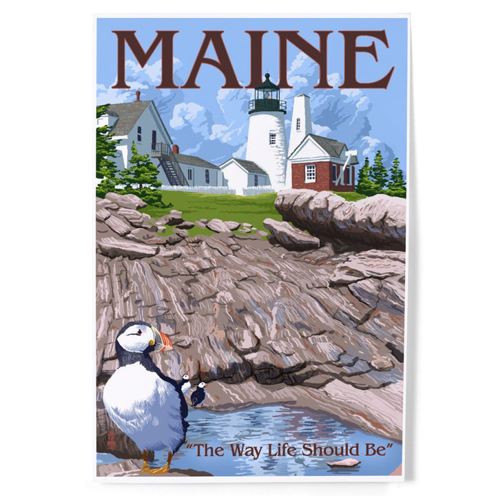 Maine, The Way Life Should Be, Lighthouse and Puffin, Art & Giclee Prints - Lantern Press