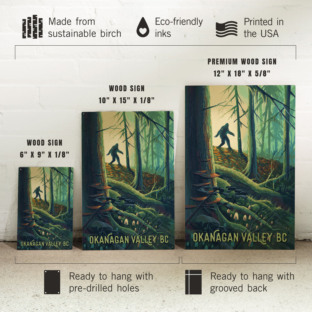 Okanagan Valley, British Columbia, Get Outside, Wanderer, Bigfoot in Forest, Wood Signs and Postcards Wood Lantern Press