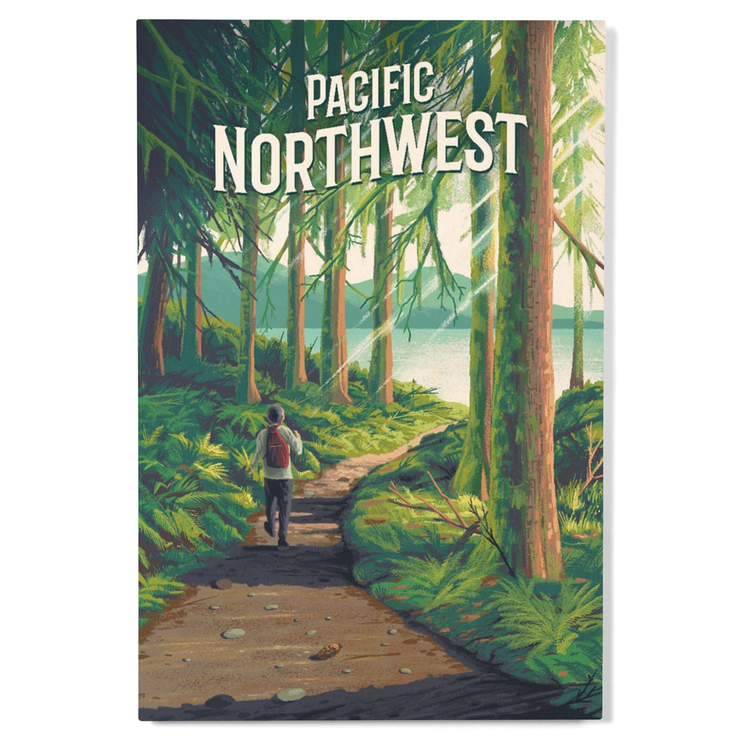 Pacific Northwest, Walk In The Woods, Day Hike, Wood Signs and Postcards Wood Lantern Press