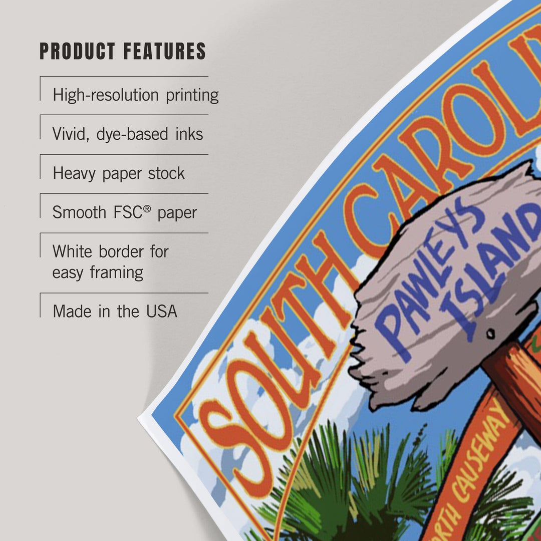 Pawleys Island, South Carolina, Destinations Sign, Art & Giclee Prints Art Lantern Press