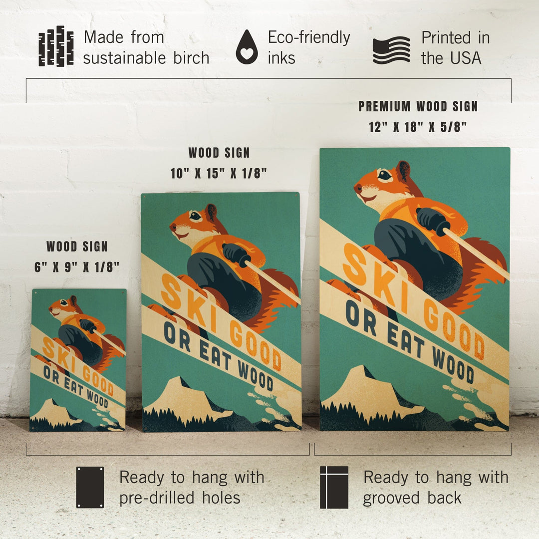 Ski Good or Eat Wood, Animal Activities Series, Ski Squirrel, Wood Signs and Postcards Wood Lantern Press