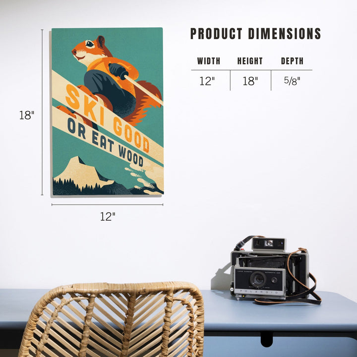 Ski Good or Eat Wood, Animal Activities Series, Ski Squirrel, Wood Signs and Postcards Wood Lantern Press
