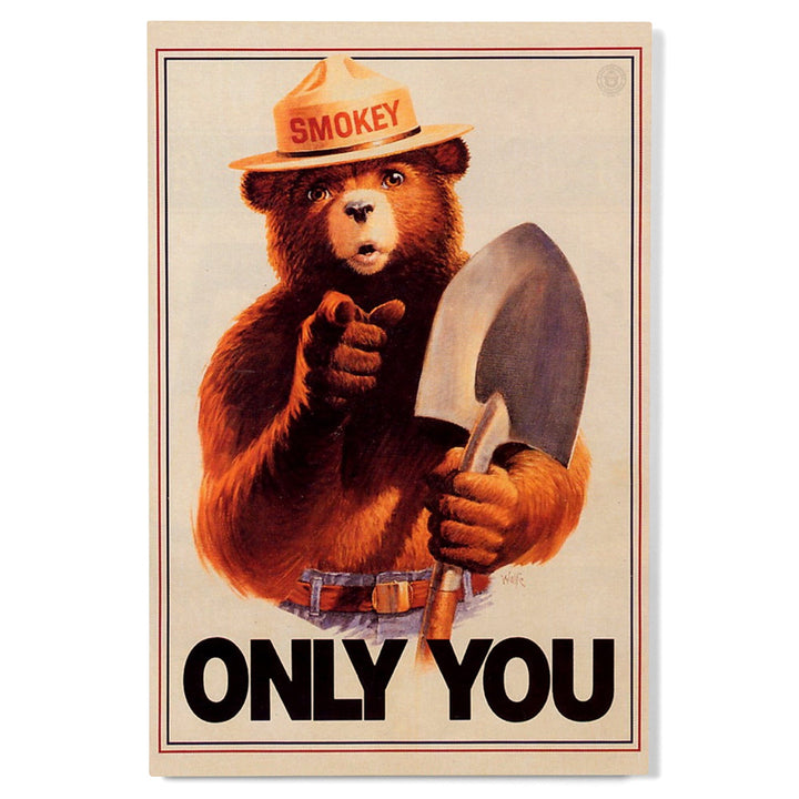 Smokey Bear, Only You, Vintage Poster, Wood Signs and Postcards Wood Lantern Press