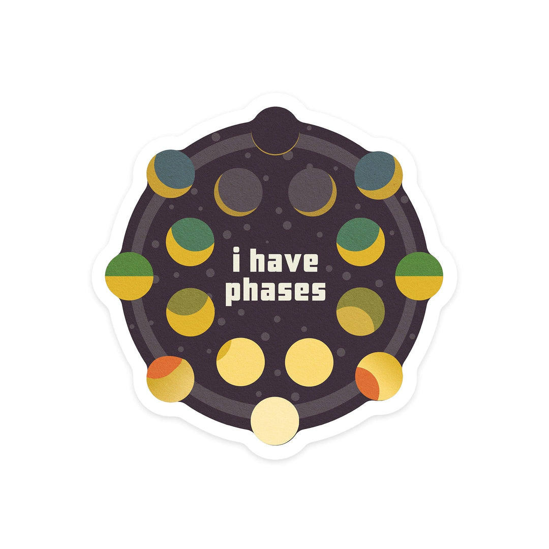 Space Is The Place Collection, Moon Phase, I Have Phases, Contour, Vinyl Sticker Sticker Lantern Press