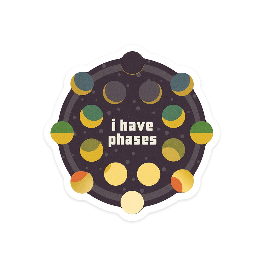 Space Is The Place Collection, Moon Phase, I Have Phases, Contour, Vinyl Sticker Sticker Lantern Press