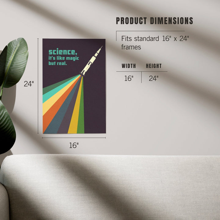 Space Is The Place Collection, Rainbow Rocket, Science It's Like Magic But Real, Art & Giclee Prints Art Lantern Press