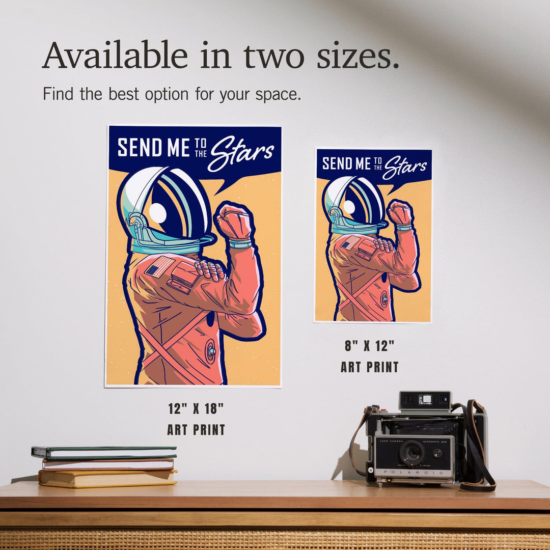 Space Queens Collection, Woman Astronaut, Send Me To The Stars, Art & Giclee Prints Art Lantern Press