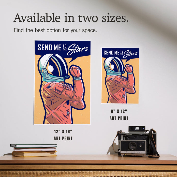 Space Queens Collection, Woman Astronaut, Send Me To The Stars, Art & Giclee Prints Art Lantern Press