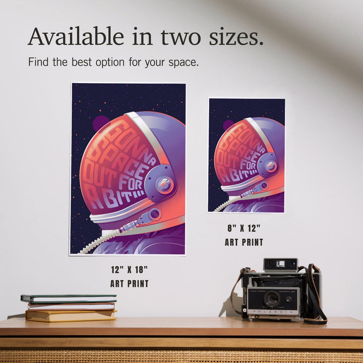Spacethusiasm Collection, Astronaut, Gonna Space Out For A Bit, Art & Giclee Prints Art Lantern Press