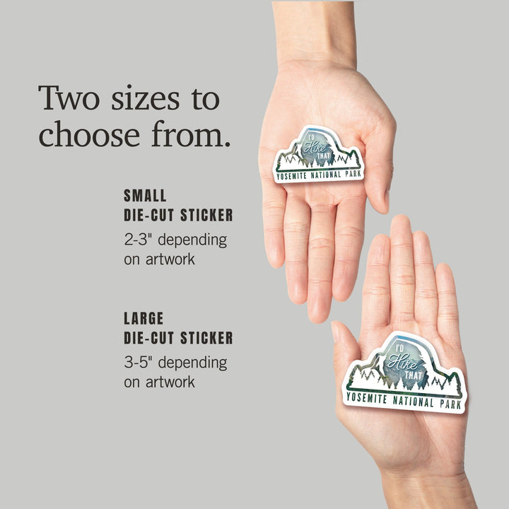 Yosemite National Park, California, I'd Hike That, Contour, Vinyl Sticker Sticker Lantern Press