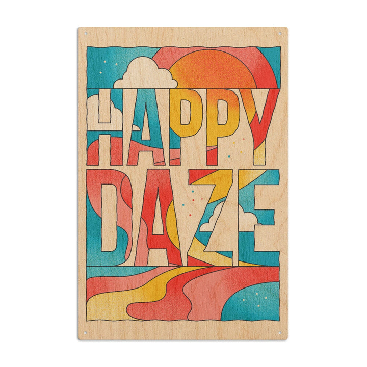 70s Sunshine Collection, Happy Daze, Wood Signs and Postcards Wood Lantern Press 6x9 Wood Sign 