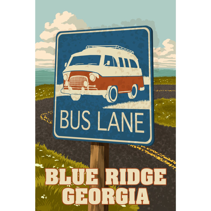 Blue Ridge, Georgia, Camper Van, Bus Lane Sign, Lantern Press Artwork - Lantern Press