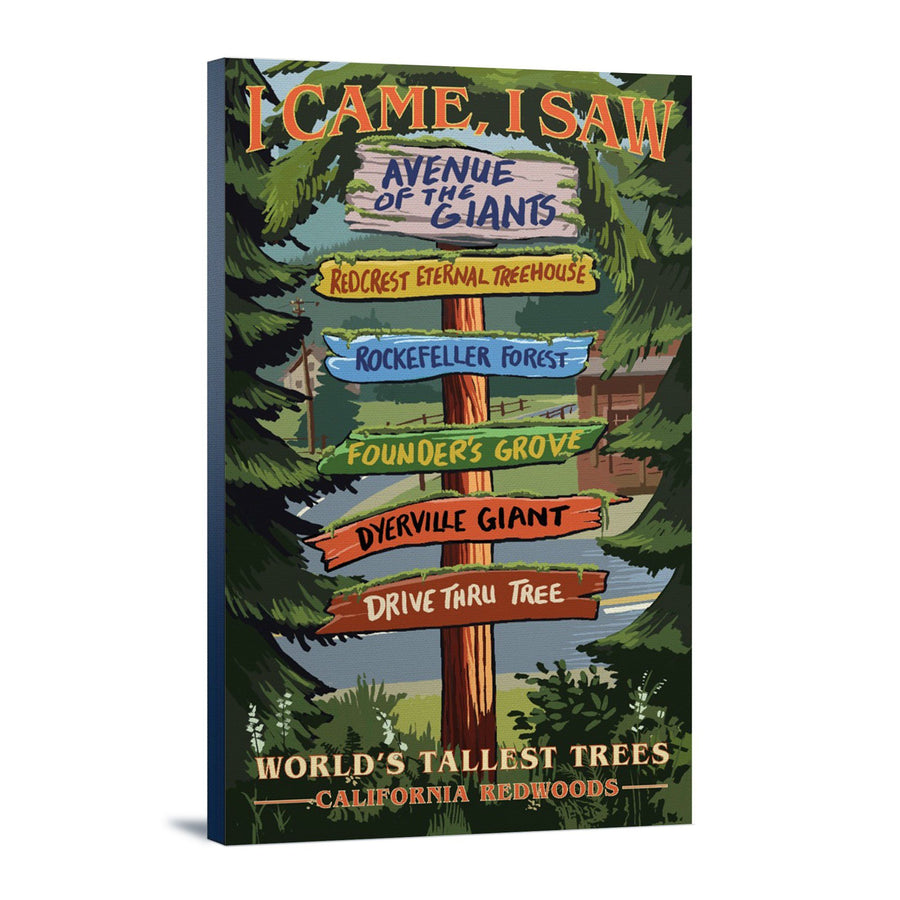 California Redwoods, Destination Signpost, I Came I Saw, Lantern Press Artwork, Stretched Canvas - Lantern Press