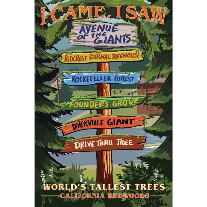 California Redwoods, Destination Signpost, I Came I Saw, Lantern Press Artwork, Stretched Canvas - Lantern Press