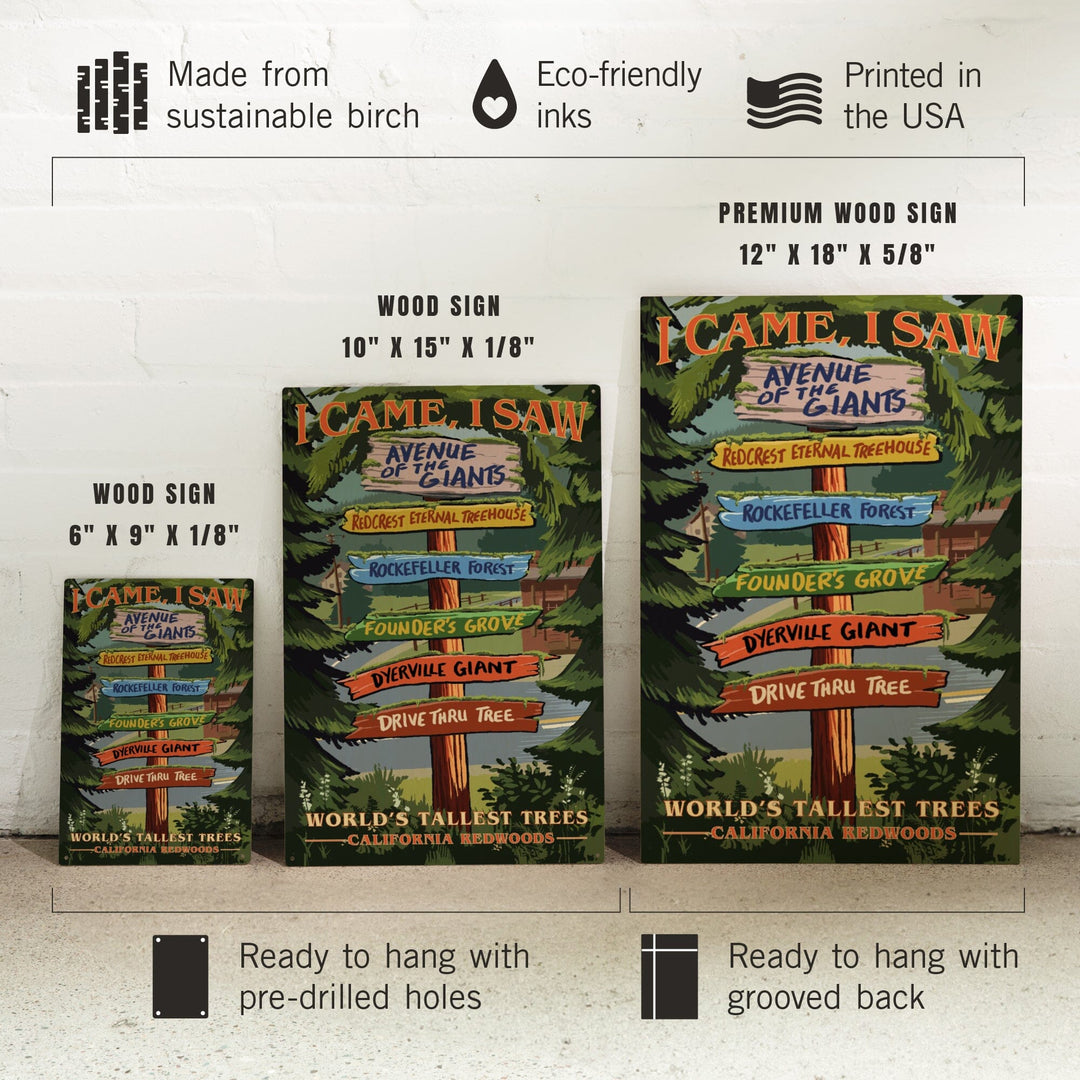 California Redwoods, Destination Signpost, I Came I Saw, Lantern Press Artwork, Wood Signs and Postcards - Lantern Press