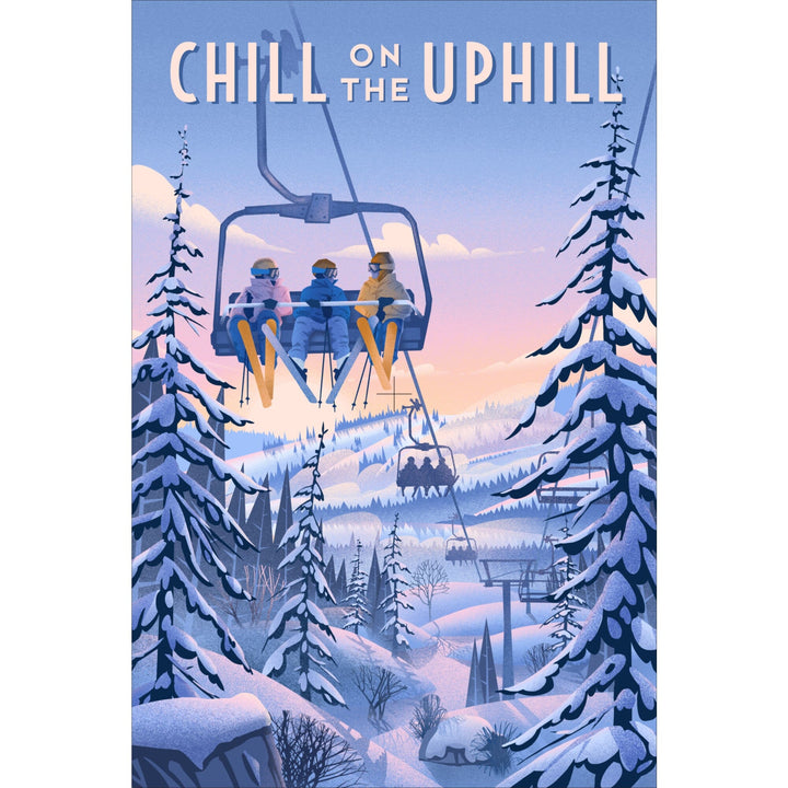 Chill on the Uphill, Ski Lift - Lantern Press