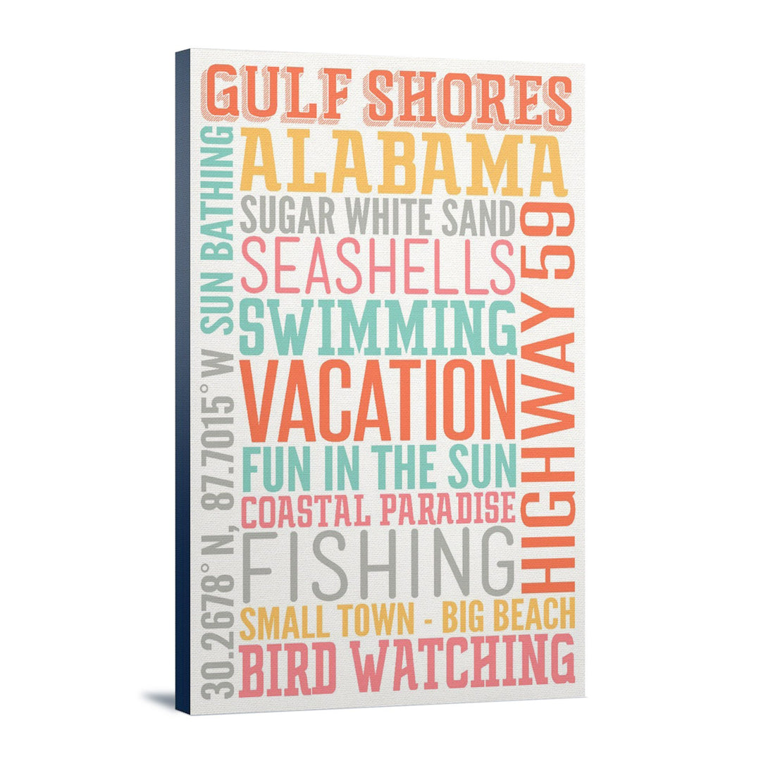 Gulf Shores, Alabama, Typography, Lantern Press Artwork, Stretched Canvas - Lantern Press