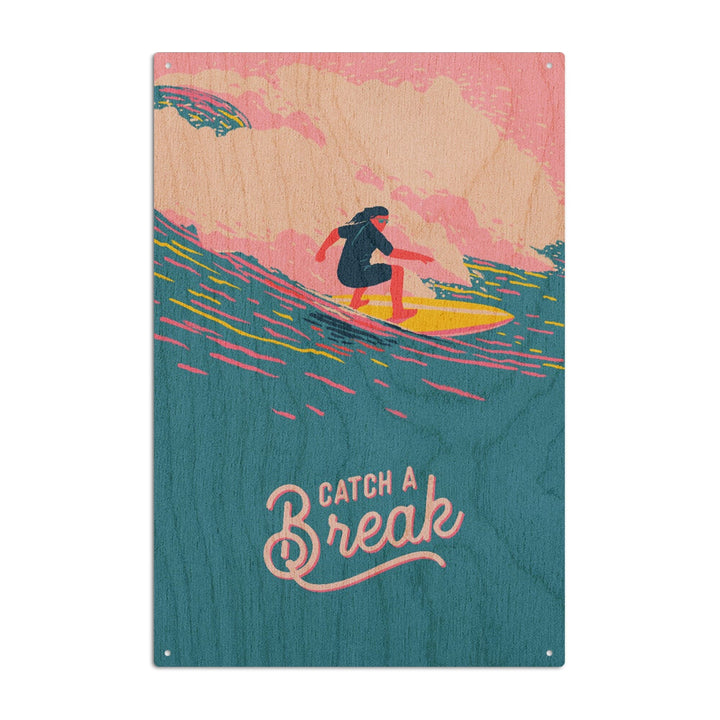 Life's A Ride Collection, Surfing, Catch a Break, Wood Signs and Postcards - Lantern Press