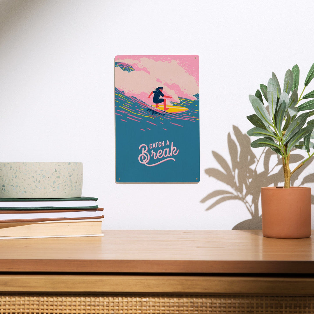 Life's A Ride Collection, Surfing, Catch a Break, Wood Signs and Postcards - Lantern Press