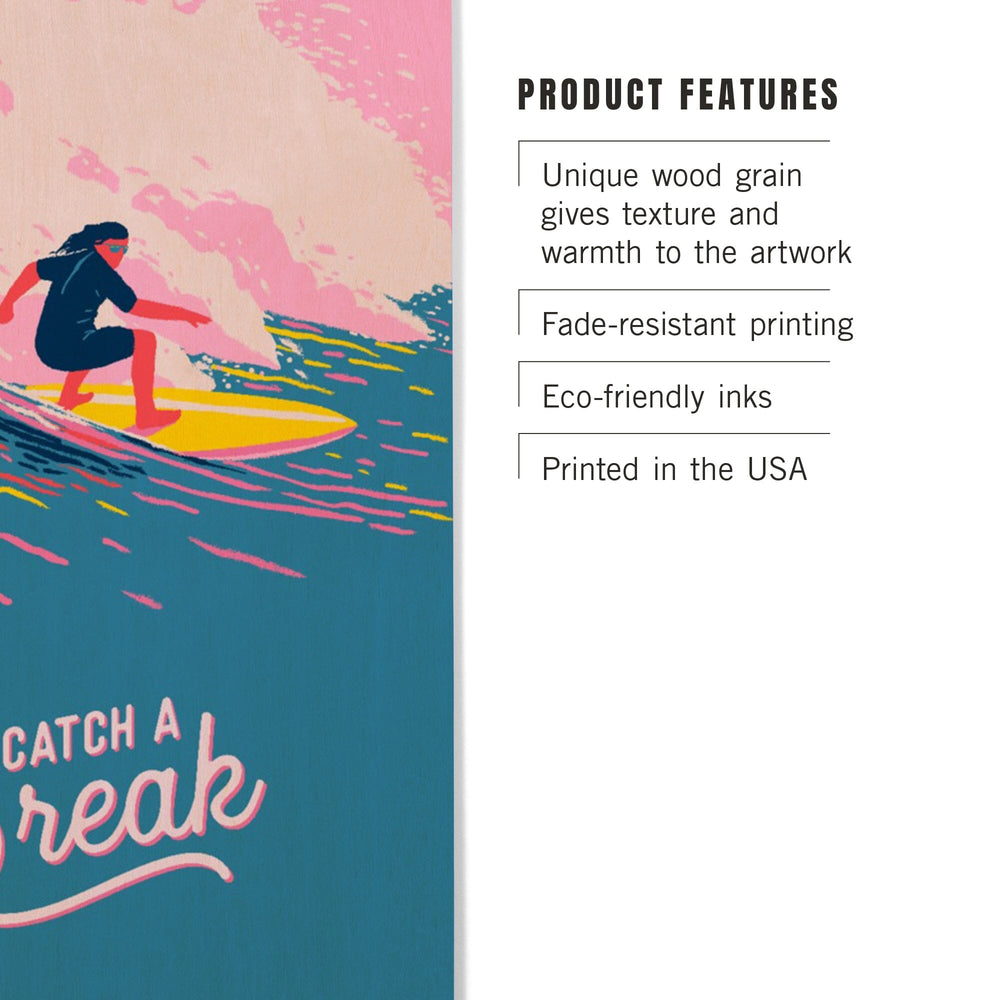 Life's A Ride Collection, Surfing, Catch a Break, Wood Signs and Postcards - Lantern Press