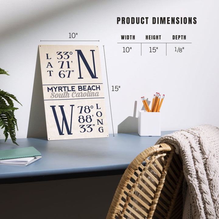 Myrtle Beach, South Carolina, Latitude & Longitude (Blue), Lantern Press Artwork, Wood Signs and Postcards Wood Lantern Press