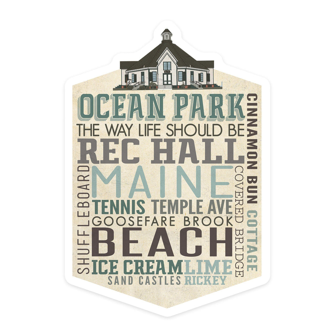 Ocean Park, Maine, Typography, Contour, Lantern Press Artwork, Vinyl Sticker Sticker Lantern Press