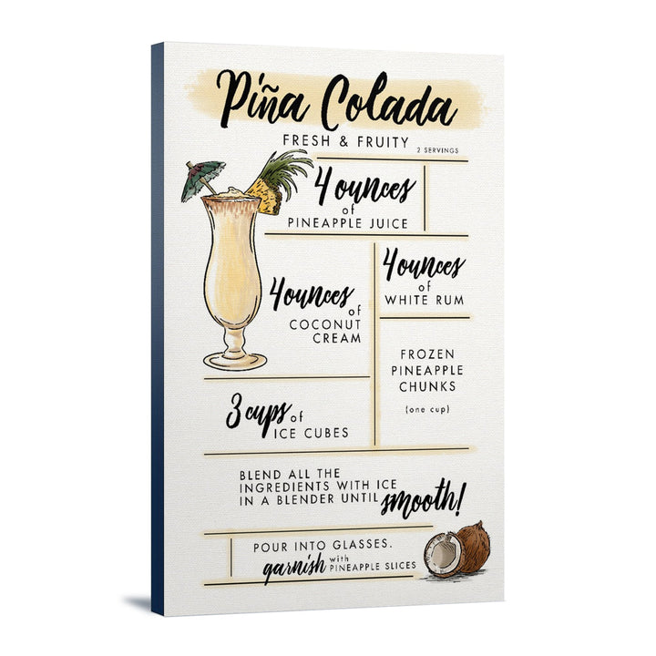 Pina Colada, Cocktail Recipe, Lantern Press Artwork, Stretched Canvas Canvas Lantern Press 16x24 Stretched Canvas