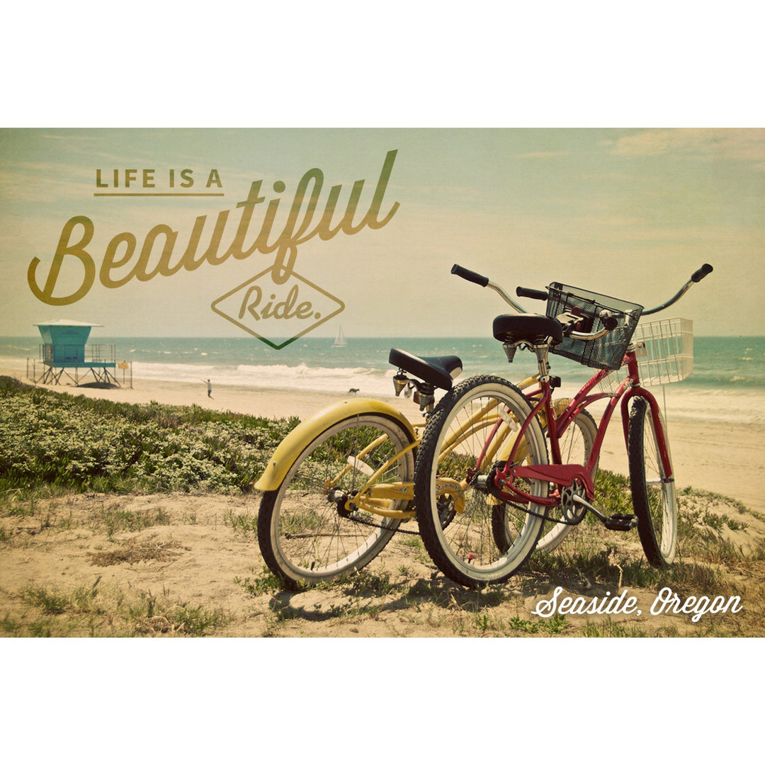 Seaside, Oregon, Life is a Beautiful Ride, Bicycles & Beach Scene, Photograph, Towels and Aprons Kitchen Lantern Press